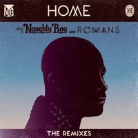 Naughty Boy - Home (The Remixes)