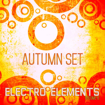 Various Artists - Electro Elements: Autumn, Vol. 8 (Explicit)