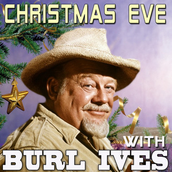 Burl Ives - Christmas Eve with Burl Ives