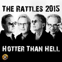 The Rattles - The Rattles 2015 - Hotter Than Hell