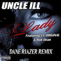 UNCLE ILL - Lady (Explicit)