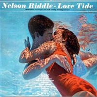 Nelson Riddle - Love Tide