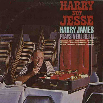 Harry James - Harry, Not Jesse