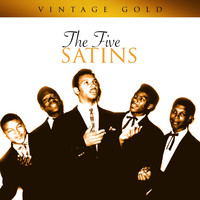 The Five Satins - Vintage Gold