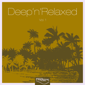 Various Artists - Deep'n'Relaxed, Vol. 1