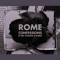 Rome - Confessions d'un voleur d'âmes