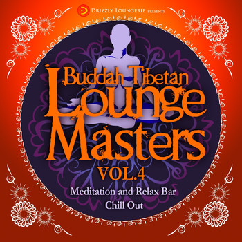 Various Artists - Buddah Tibetan Lounge Masters, Vol. 4