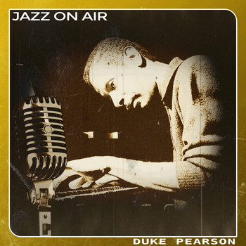Duke Pearson - Jazz on Air