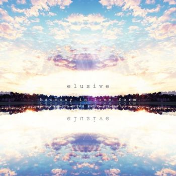 Elusive - Harmony In Free Form