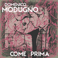 Domenico Modugno - Come prima