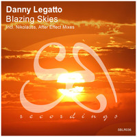 Danny Legatto - Blazing Skies