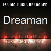 Dreaman - Journey To The Dreams (Extended Version)