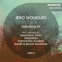 Jero Nougues - Paradigm EP