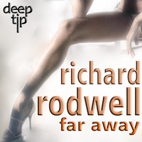 Richard Rodwell - Far Away