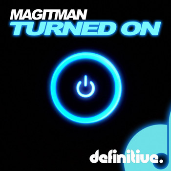 Magitman - Turned On EP