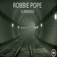 Robbie Pope - Submerge