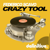 federico scavo - Crazy Tool