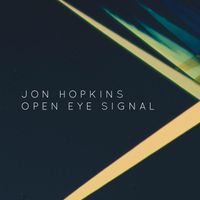 Jon Hopkins - Open Eye Signal (George FitzGerald Remix)