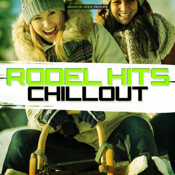 Various Artists - Rodel Hits Chillout