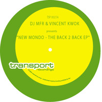 DJ MFR - The Back 2 Back - EP