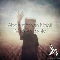 Abdelrahman Nabil - Meloncholy