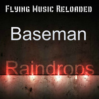 Baseman - Raindrops