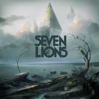 Seven Lions - Days To Come EP