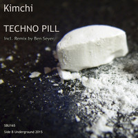 Kimchi - Techno Pill