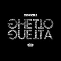 Crookers - Ghetto Guetta EP