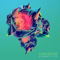 Koan Sound - Dynasty EP