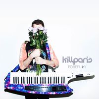 Kill Paris - Foreplay