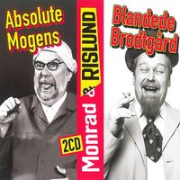 Monrad Og Rislund - Absolute Mogens / Blandede Brodtgård