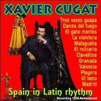 Xavier Cugat - Spain, In Latin Rhythm
