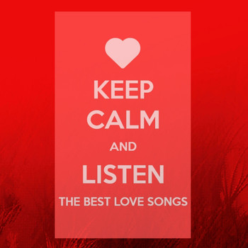 Various Artists - Keep Calm and Listen the Best Love Songs