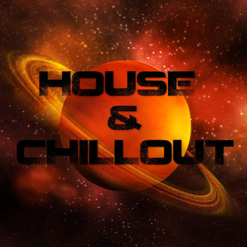 Various Artists - House & Chillout - Lose Yourself