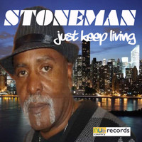 Stoneman - Just Keep Living