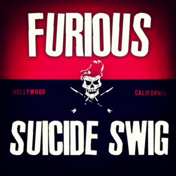 Furious - Suicide Swig (From the Dolce & Gabbana Intenso Ad)