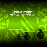 Hamid Reza - Take My Hand