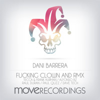 Dani Barrera - Fucking Clown