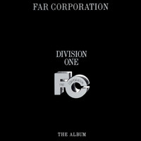 Far Corporation - Division One