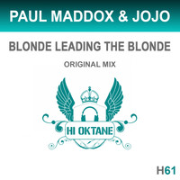 Paul Maddox & JoJo - Blonde Leading The Blonde