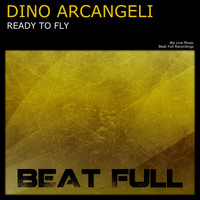Dino Arcangeli - Ready To Fly