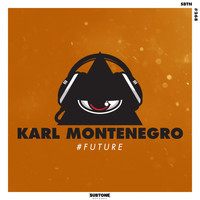 Karl Montenegro - #Future