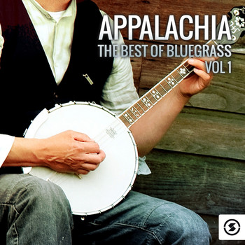 Various Artists - Appalachia: The Best of Bluegrass