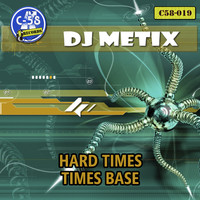 Dj Metix - Hard Times EP