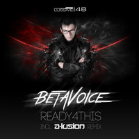 Betavoice - Ready4This