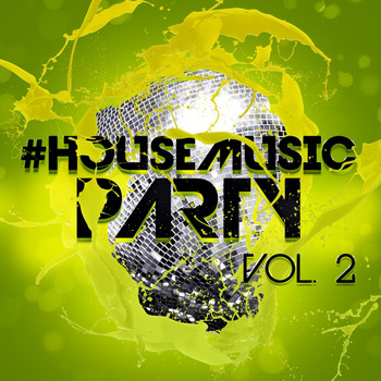 Various Artists - #housemusic Party, Vol. 2