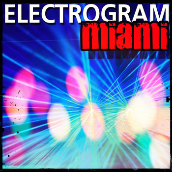 Various Artists - Electrogram Miami (Explicit)