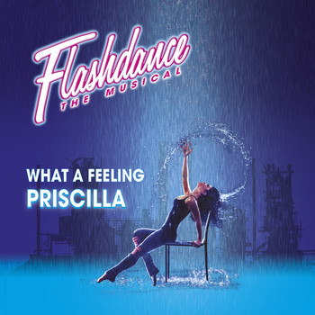 Priscilla - What a Feeling (Radio Mix)