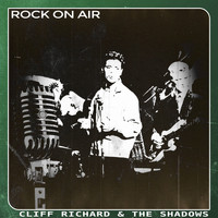 Cliff Richard & The Shadows - Rock On Air